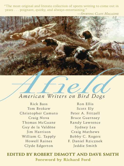 Title details for Afield by Robert DeMott - Available